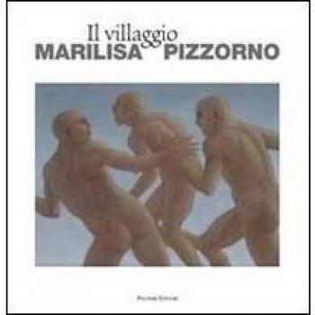 Il villaggio. Ediz. italiana e inglese