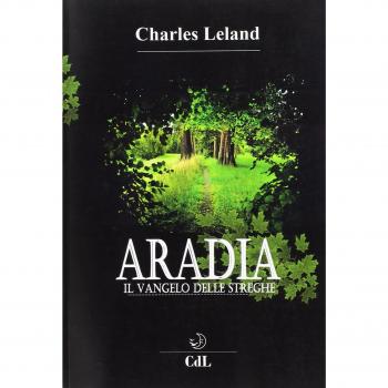 Aradia. Il vangelo delle streghe