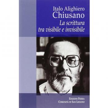 Italo Alighiero Chiusano. La scrittura tra visibile e invisibile