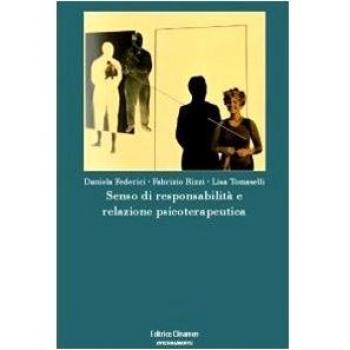 Senso di responsabilità e relazione psicoterapeutica