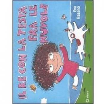 Il Re Con La Testa Fra Le Nuvole