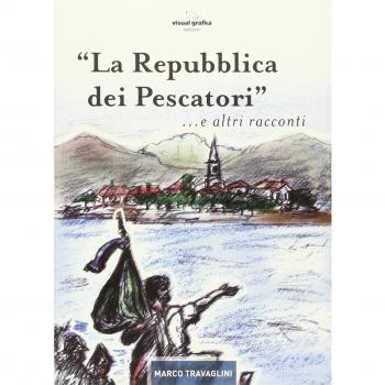 La repubblica dei pescatori e altri racconti