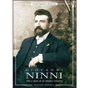 Giovanni Ninni. Vita e opere di un medico venosino