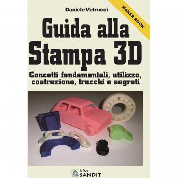 Guida alla stampa 3D