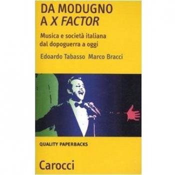 Da Modugno a X Factor. Musica e società italiana dal dopoguerra a oggi