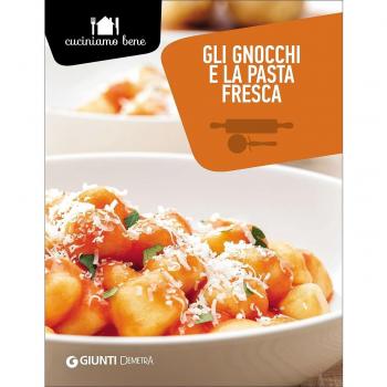 Gli gnocchi e la pasta fresca