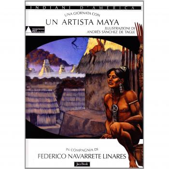 Una giornata con... Un artista maya