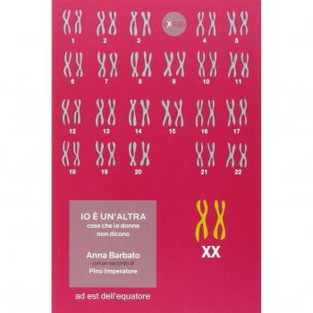 Io è un'altra. Cose che le donne non dicono