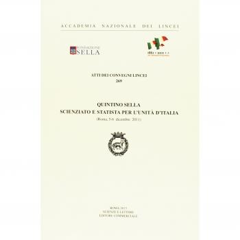 Quintino Sella. Scienziato e statista per l'unità d'Italia