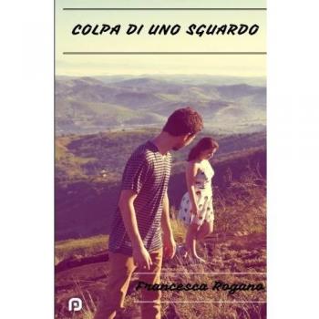 Colpa di uno sguardo