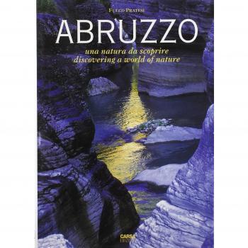Abruzzo. Una natura da scoprire
