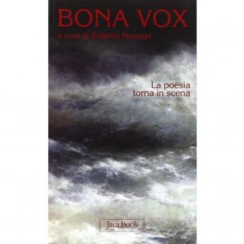 Bona vox. La poesia torna in scena