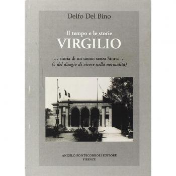 Virgilio. Storia di un uomo senza storia