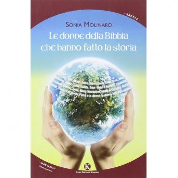 Le donne della Bibbia che hanno fatto la storia