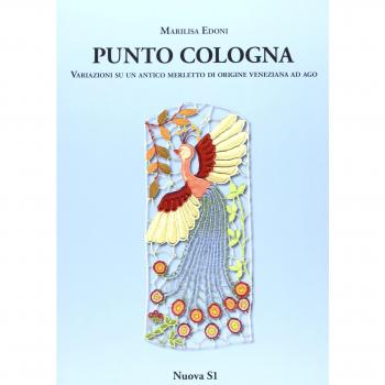 Punto Cologna Variazioni su un antico merletto di origine veneziana ad ago