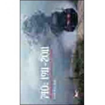 740. 1911-2011. 100 immagini per cento anni di servizio