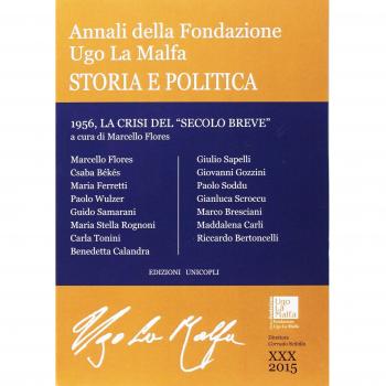 Annali della Fondazione Ugo La Malfa. Storia e politica (2015) (Vol. 30)