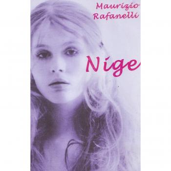 Nige. Vita di una ragazza italiana del XX secolo