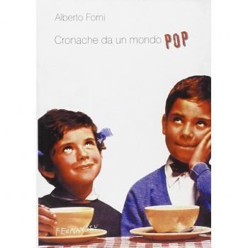 Cronache da un mondo pop