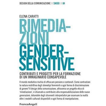 Rimediazioni gender-sensitive. Contributi e progetti per la formazione di un immaginario consapevole