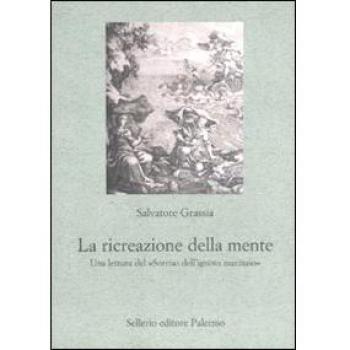 La ricreazione della mente. Una lettura del «Sorriso dell'ignoto marinaio»