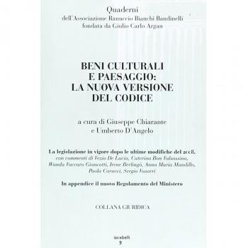 Beni culturali e paesaggio: la nuova versione del codice