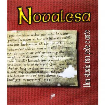 Novalesa. Una storia tra fede e arte
