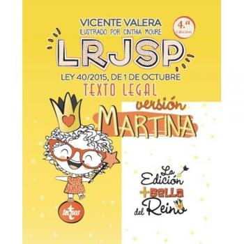 LRJSP Versión Martina: Ley 40/2015 de 1 de octubre. Texto Legal.