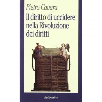 Il diritto di uccidere nella rivoluzione dei diritti