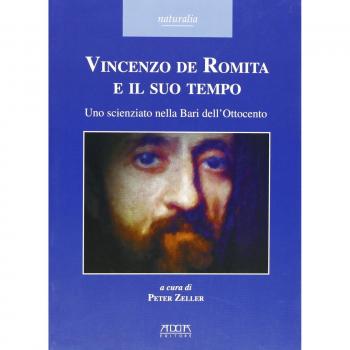 Vincenzo De Romita e il suo tempo. Uno scienziato nella Bari dell'Ottocento