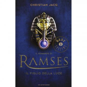 Il figlio della luce. Il romanzo di Ramses (Vol. 1)