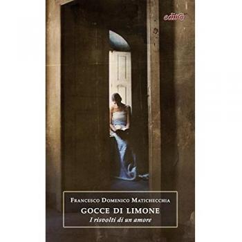 Gocce di limone. I risvolti di un amore