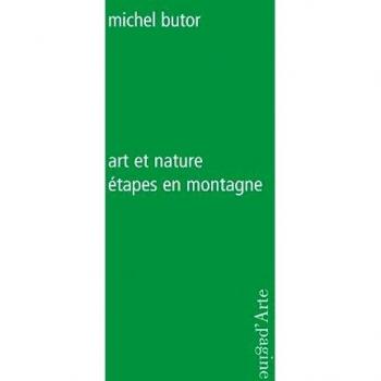 Art et nature. Étapes en montagne: Etapes en montagne