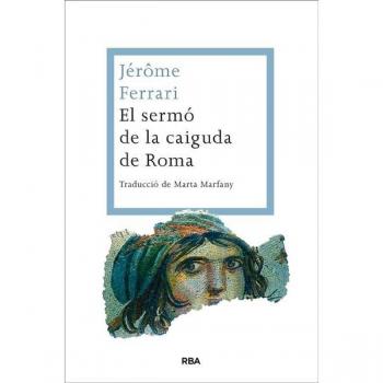 SERMO DE LA CAIGUDA DE ROMA, EL