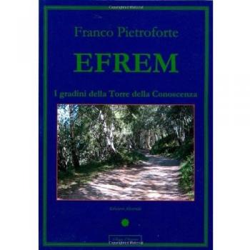 Efrem. I gradini della Torre della conoscenza