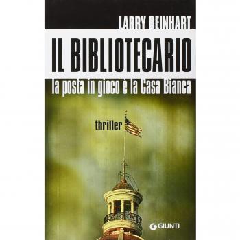 Il bibliotecario. La posta in gioco è la Casa Bianca
