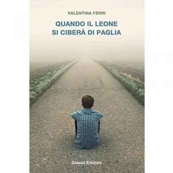 Quando il leone si ciberà di paglia