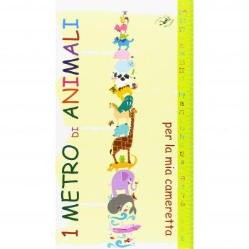 1 metro. Animali per la mia cameretta. Ediz. illustrata