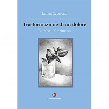 Trasformazione di un dolore. La rana e il principe
