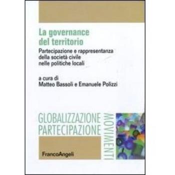 La governance del territorio. Partecipazione e rappresentanza della società civile nelle politiche locali