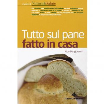 Tutto sul pane fatto in casa