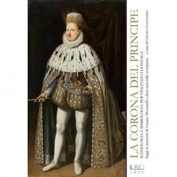 La corona del principe. Iconologia e simbologia per Vincenzo I Gonzaga