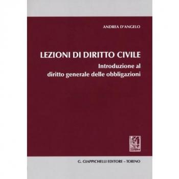 Lezioni di diritto civile. Introduzione al diritto generale delle obbligazioni