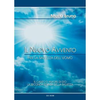 Il Nuovo Avvento per la salvezza dell'uomo
