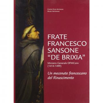 Erasmo da Narni, Gattamelata, e Donatello. Storia di una statua equestre. Con l'edizione dell'inventario dei beni di Giovanni Antonio Gattamelata (1476)