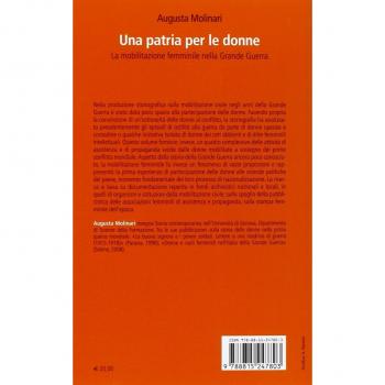 Una patria per le donne. La mobilitazione femminile nella Grande Guerra