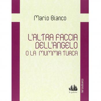 L'altra faccia dell'angelo o la mummia turca