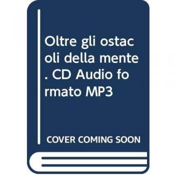 Oltre gli Ostacoli della Mente