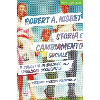 Storia e cambiamento sociale. Il concetto di sviluppo nella tradizione occidentale