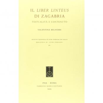 Il Liber linteus di Zagabria. Testualità e contenuto